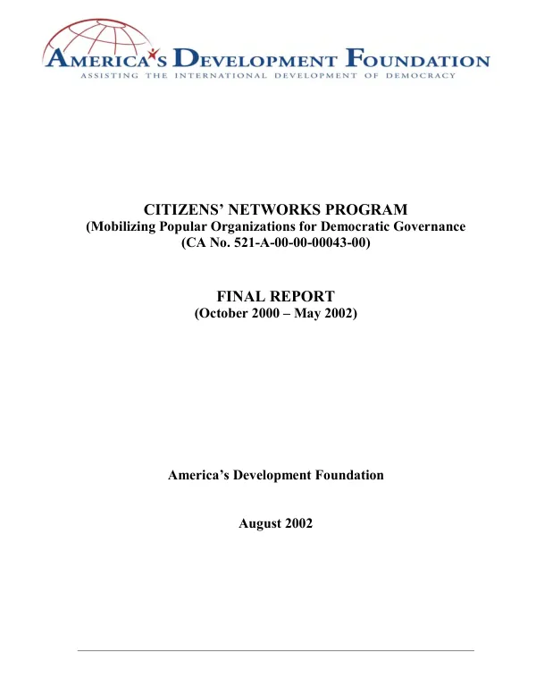 Citizen"s network program (mobilizing popular organizations for democratic governance, CA no. 521-A-00-00-00043-00) : final report (October 2000-May 2002)