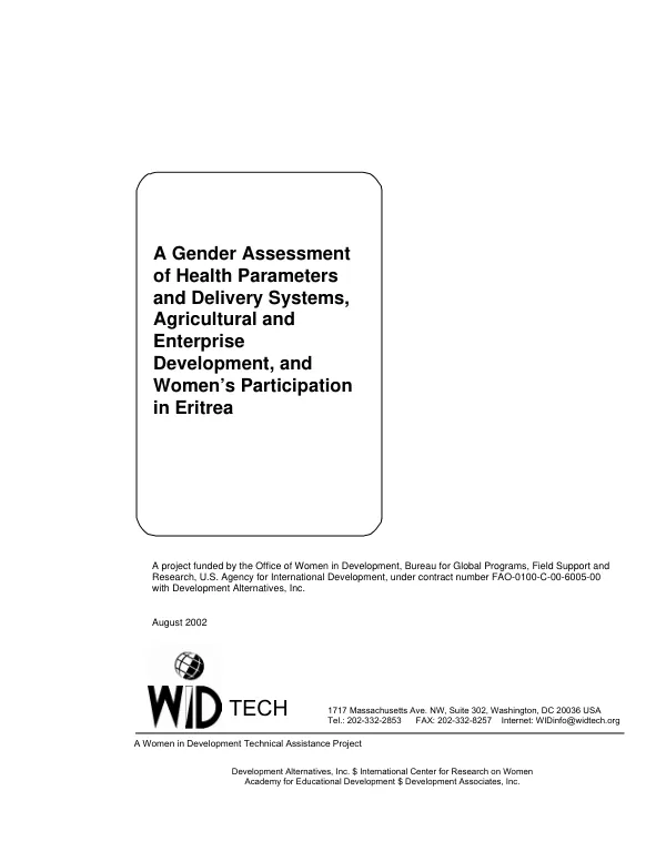 Gender assessment of health parameters and delivery systems, agricultural and enterprise development, and women"s participation in Eritrea