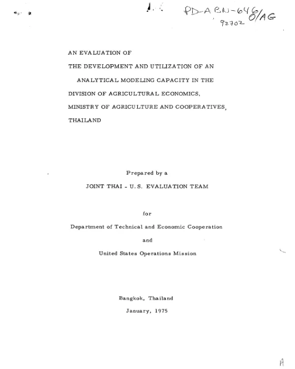 Evaluation of the development and utilization of an analytical modeling capacity in the Division of Agricultural Economics, Ministry of Agriculture and Coooperatives, Thailand