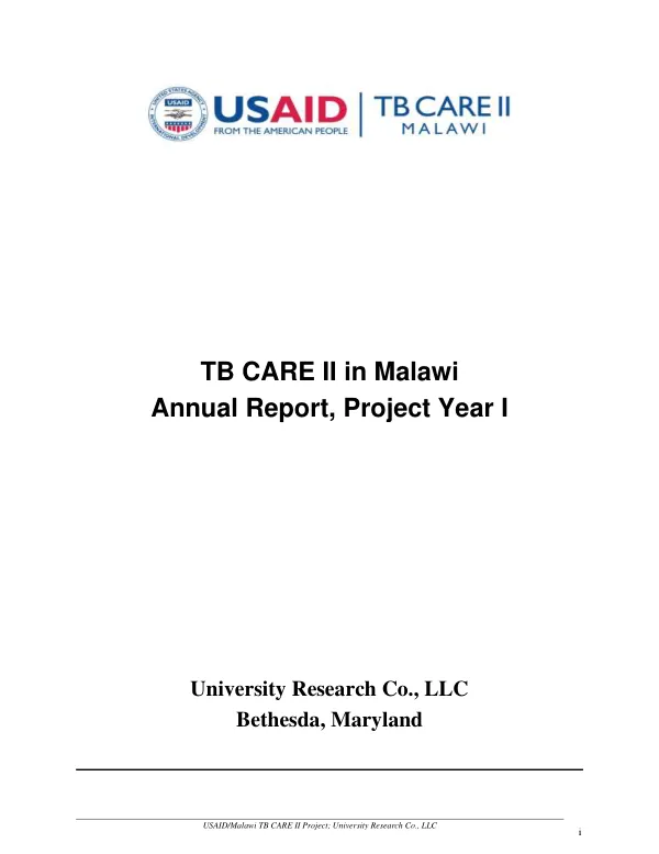 USAID TB CARE II Malawi Annual Report, Project Year 1, 2011