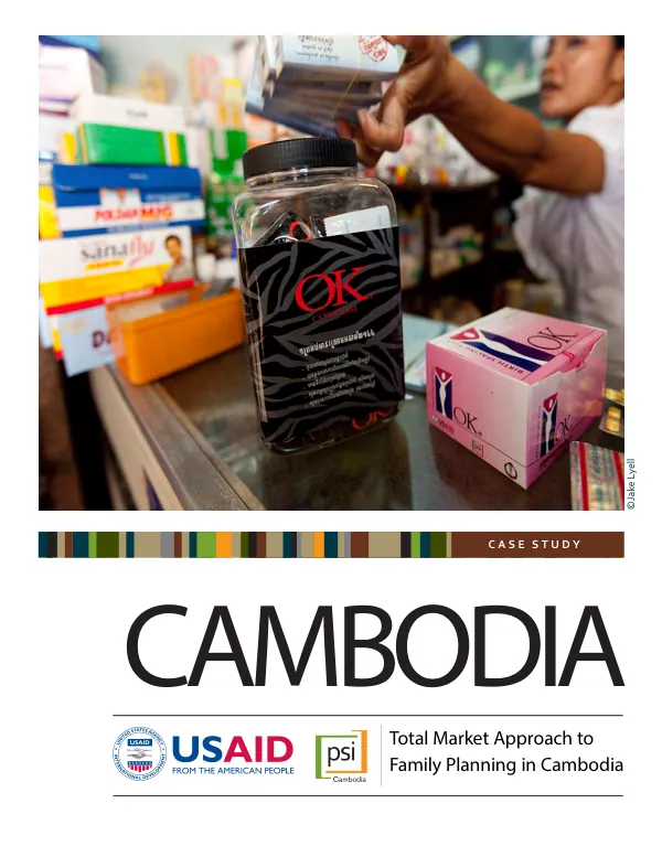 Total market approach to family planning in Cambodia : a case study