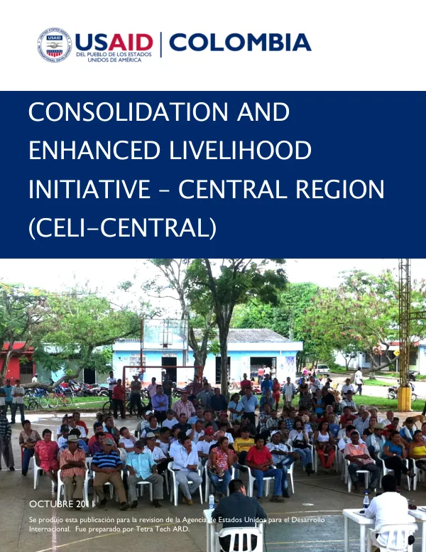 CONSOLIDATION AND ENHANCED LIVELIHOOD INITIATIVE – CENTRAL REGION (CELI-CENTRAL)