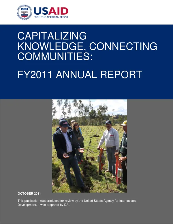 Capitalizing Knoweldge, Connecting Communities (CK2C) Project, FY 2011 Annual Report