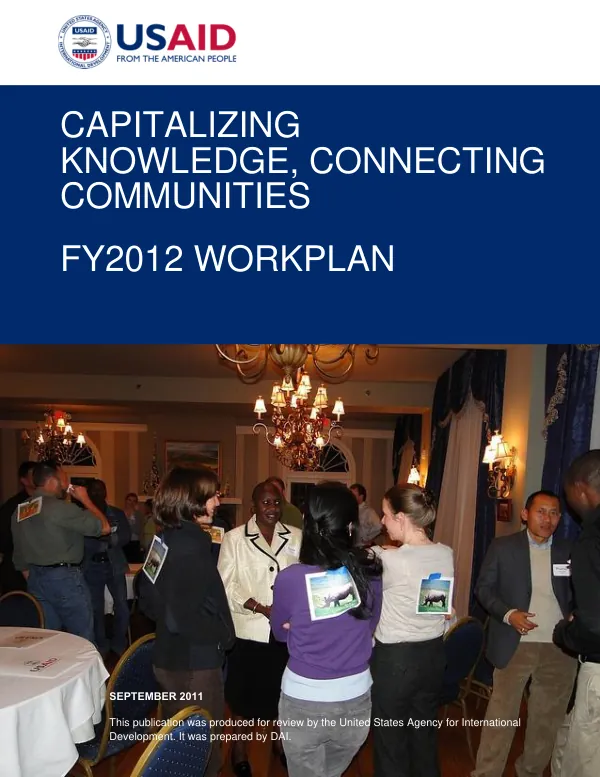 Capitalizing Knowledge, Connecting Communities (CK2C) Project, FY2012 Workplan