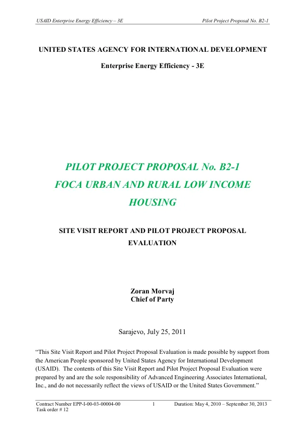 Enterprise Energy Efficiency (3E) PILOT PROJECT PROPOSAL No. B2-1 FOCA URBAN AND RURAL LOW INCOME HOUSING SITE VISIT REPORT AND PILOT PROJECT PROPOSAL EVALUATION July 25, 2011