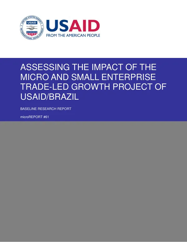 Assessing the impact of the micro and small enterprise trade-led growth project of USAID/Brazil : baseline research report
