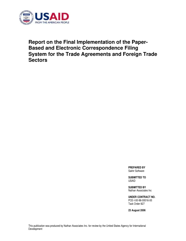 Report on the final implementation of the paper-based and electronic correspondence filing system for the Trade Agreements and Foreign Trade Sectors