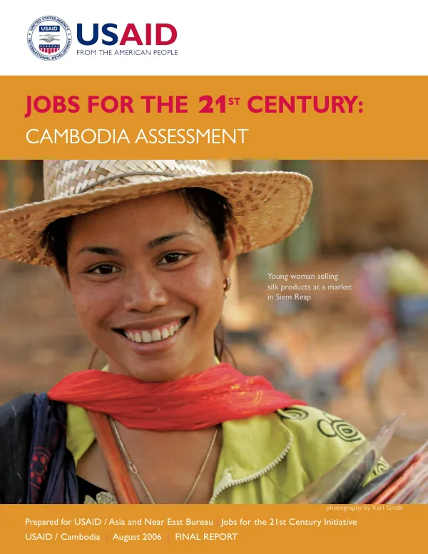 Jobs for the 21st century : Cambodia assessment -- final report