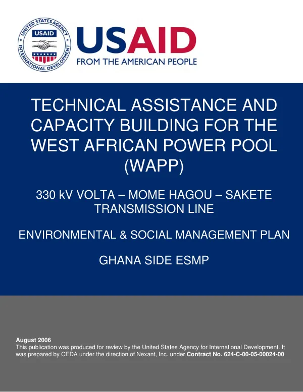 West African power pool : 330 kV volta - Mome Hagou - Sakete transmission line -- environmental & social management plan, Ghana side ESMP