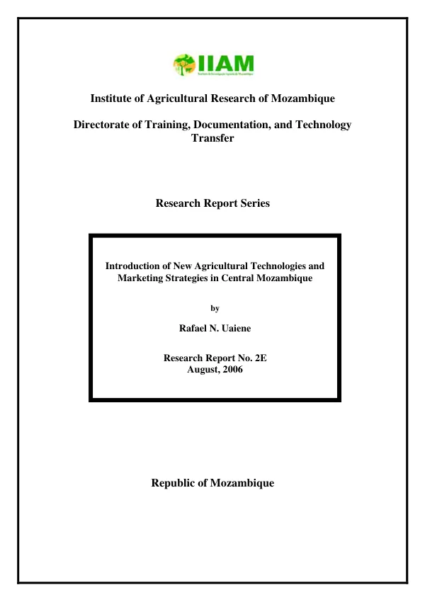 Introduction of new agricultural technologies and marketing strategies in Central Mozambique
