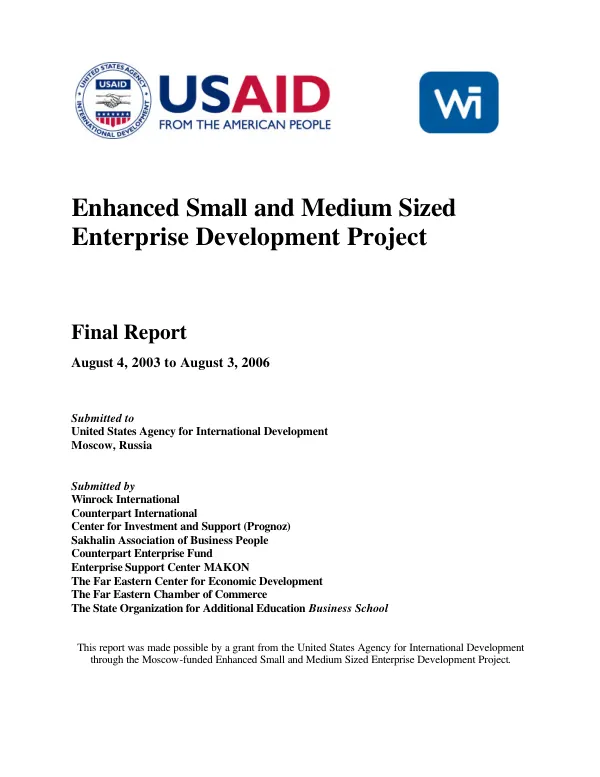 Enhanced small and medium sized enterprise development project : final report, August 4, 2003 to August 3, 2006