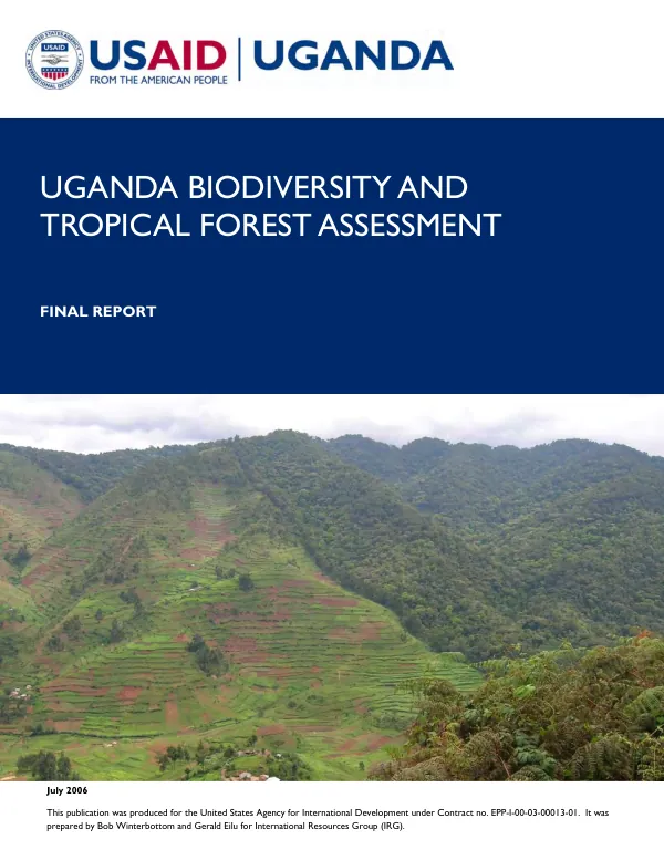 Uganda biodiversity and tropical forest assessment : final report