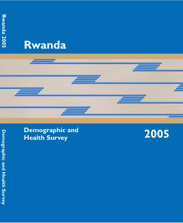 Rwanda demographic and health survey 2005