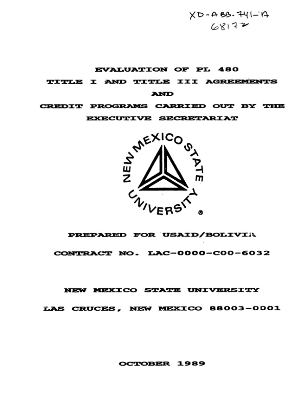 Evaluation of PL-480 Title I and Title III agreements and credit programs carried out by the executive secretariat