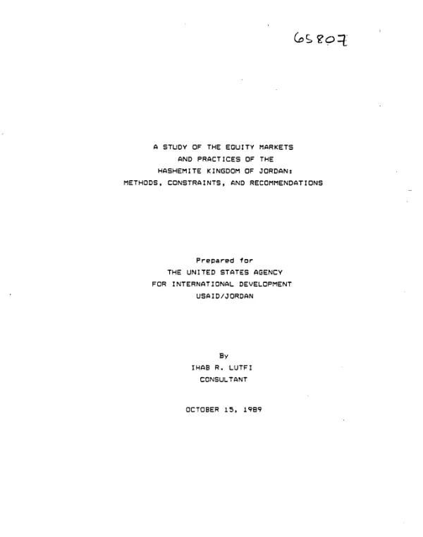 Study of the equity markets and practices of the Hashemite Kingdom of Jordan : methods, constraints and recommendations