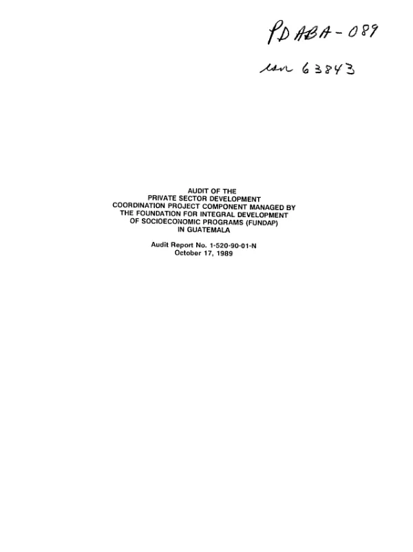 Audit of the private sector development coordination project component managed by the Foundation for Integral Development of Socioeconomic Programs (FUNDAP) in Guatemala