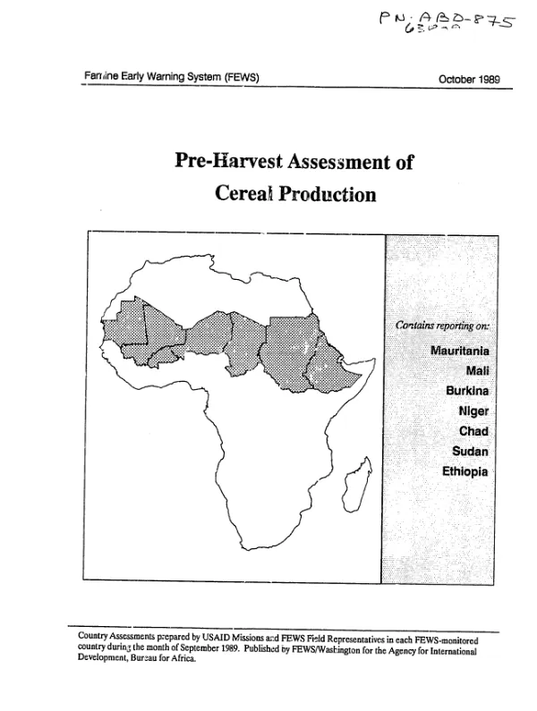 Pre-harvest assessment of cereal production : Mauritania, Mali, Burkina [Faso], Niger, Chad, Sudan, Ethiopia
