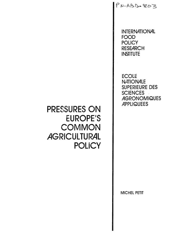 Pressures on Europe"s common agricultural policy