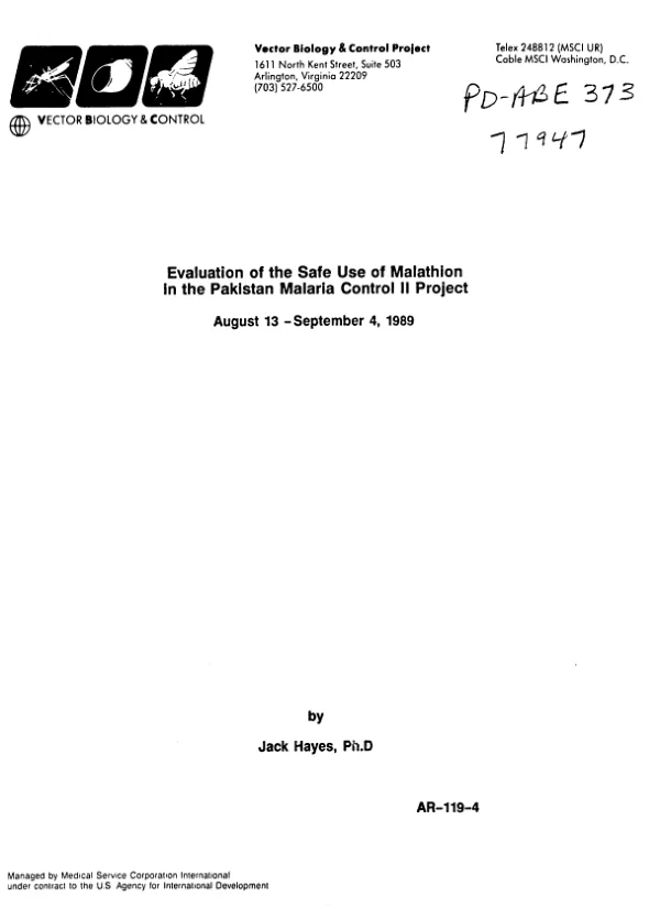 Evaluation of the safe use of malathion in the Pakistan malaria control II project, August 13-September 4, 1989