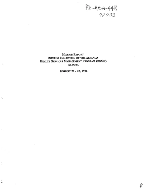 Final -- interim evaluation of the Albanian health services management program (HSMP)