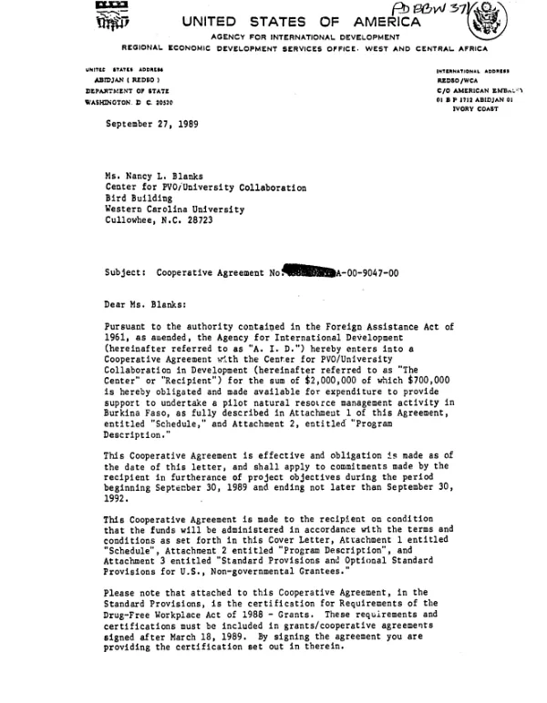 AID cooperative agreement no. 686-0276-A-00-9047-00 with Center for PVO/University Collaboration in Development, Western Carolina University for a pilot natural resource management activity in Burkina Faso
