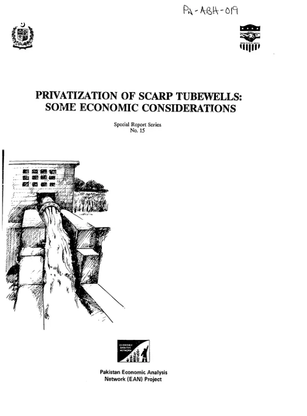 Privatization of SCARP [Salinity control and reclamation project] tubewells : some economic considerations