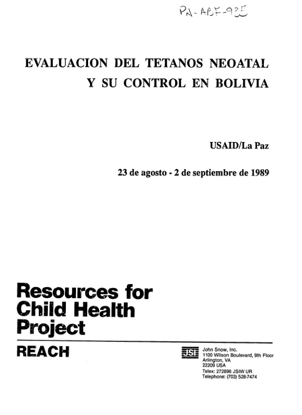 Evaluacion del tetanos neonatal y su control en Bolivia, USAID/La Paz, 23 de agosto - 2 de septiembre de 1989