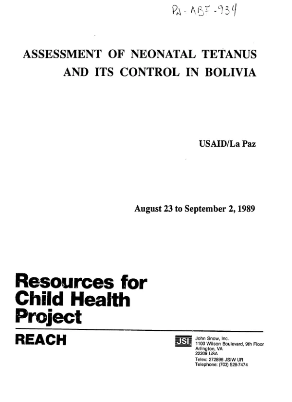 Assessment of neonatal tetanus and its control in Bolivia, USAID/La Paz, August 23 to September 2, 1989