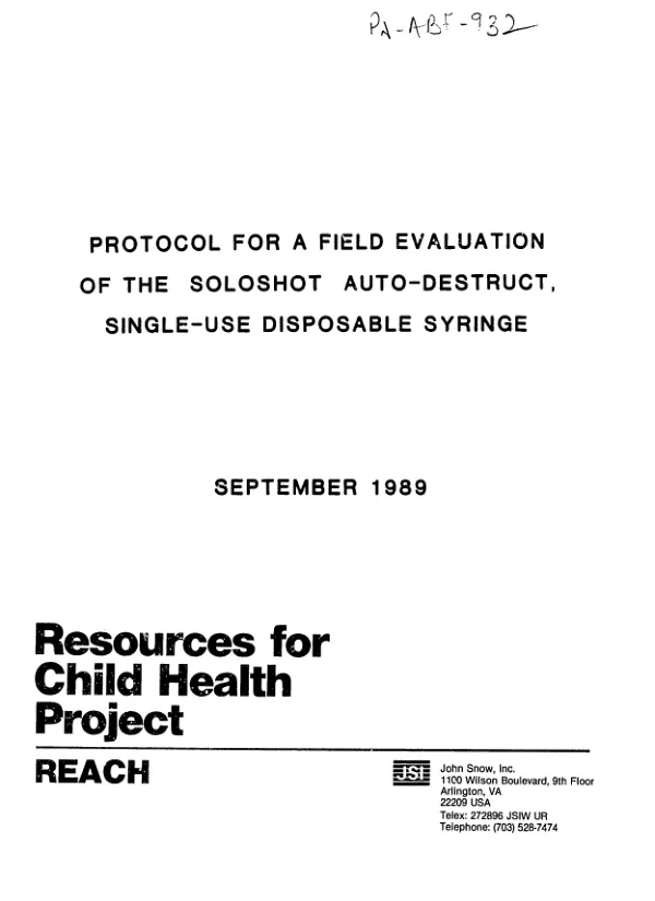 Protocol for a field evaluation of the SOLOSHOT auto - destruct, single - use disposable syringe