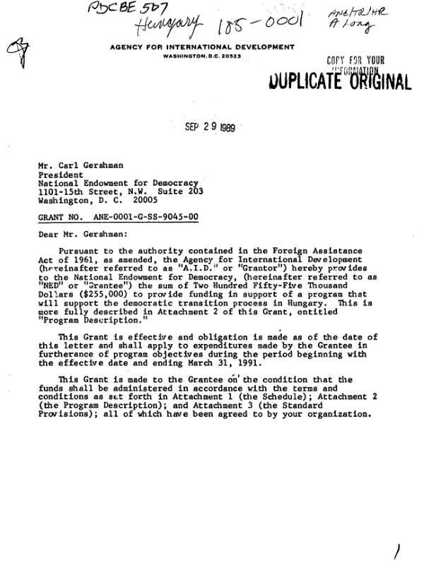 AID grant no. ANE-0001-G-SS-9045-00 to the National Endowment for Democracy to support the democratic transition process in Hungary