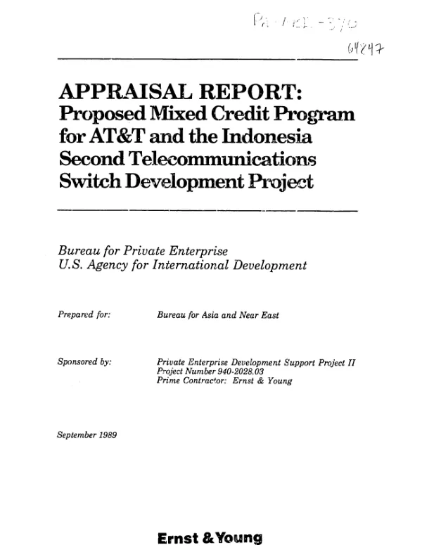 Appraisal report : proposed mixed credit program for AT&T and the Indonesia second telecommunications switch development project