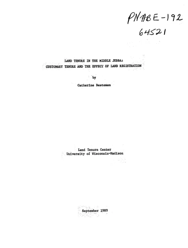 Land tenure in the Middle Jubba : customary tenure and the effect of land registration
