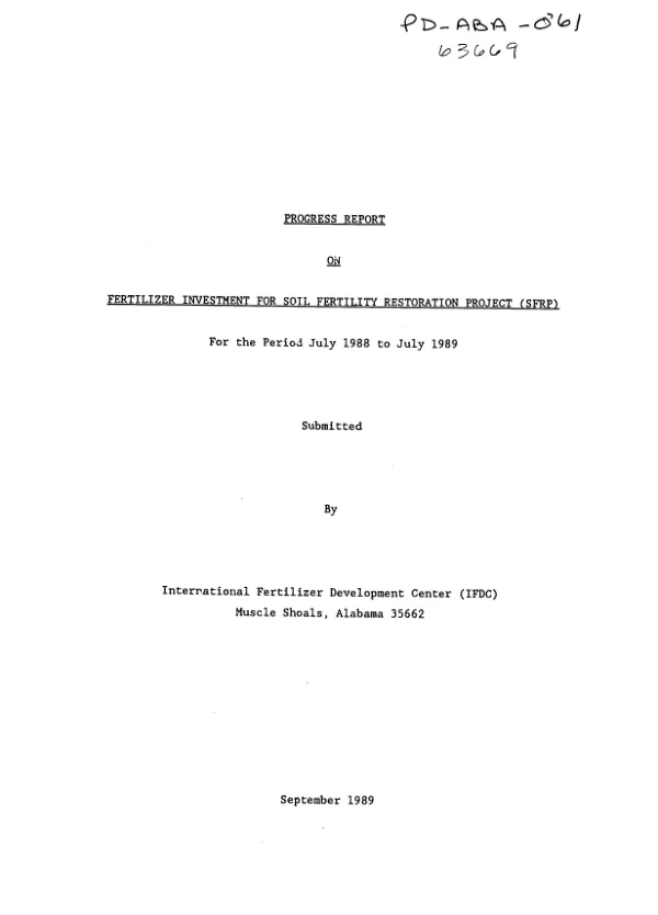 Progress report on fertilizer investment for soil fertility restoration project (SFRP) for the period July 1988 to July 1989