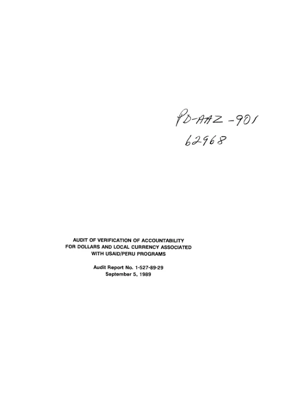 Audit of verification of accountability for dollars and local currency associated with USAID/Peru programs