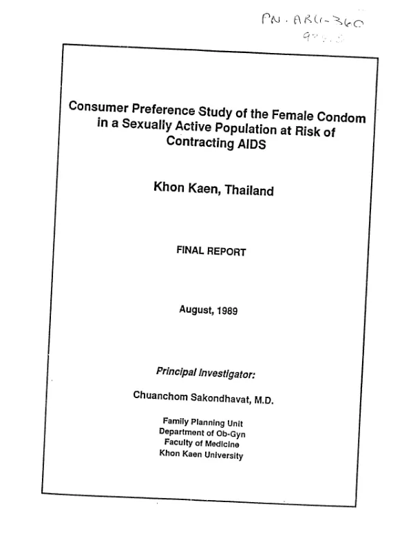 Consumer preference study of the female condom in a sexually active population at risk of contracting AIDS : Khon Kaen, Thailand -- final report