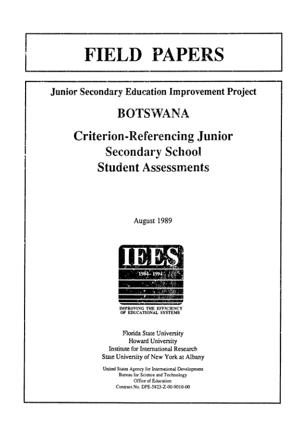 Junior secondary education improvement project : Botswana criterion - referencing junior secondary school student assessments
