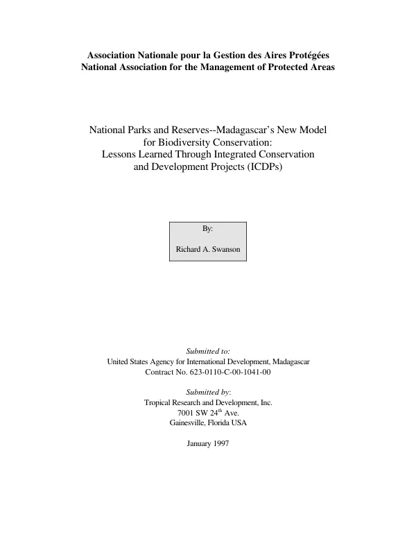 National parks and reserves -- Madagascar"s new model for biodiversity conservation : lessons learned through integrated conservation and development projects (ICDPs)