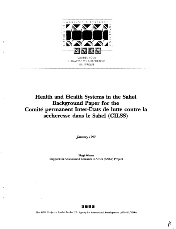 Health and health systems in the Sahel : background paper for the Comite permanent Inter-Etats de lutte contre la secheresse dans le Sahel (CILSS) = Sante et systemes sanitaires dans le Sahel : document d"information pour Comite intersectoriel pour la lutte contre la secheresse dans le Sahel (CILSS)