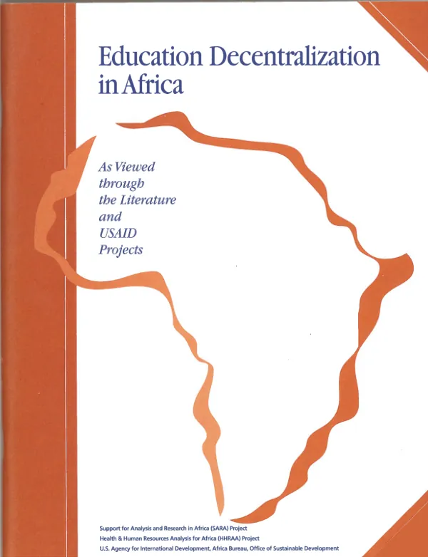 Education decentralization in Africa, as viewed through the literature and USAID projects