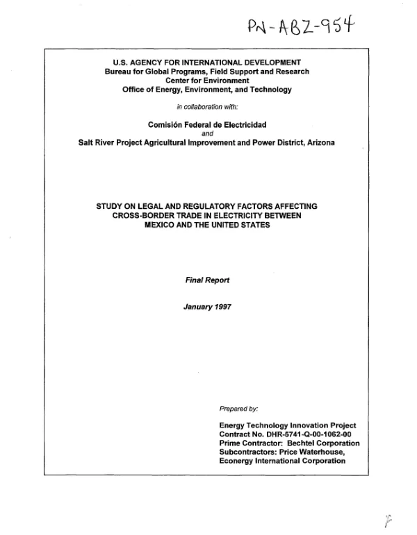 Study on legal and regulatory factors affecting cross-border trade in electricity between Mexico and the United States -- final report