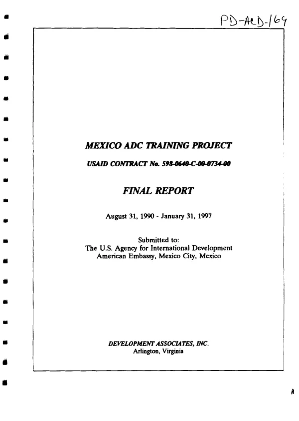 Mexico ADC [advanced developing country] training project : USAID contract no. 598-0640-C-00-0734-00 -- final report : August 31, 1990-January 31, 1997