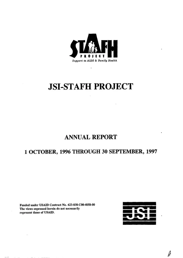 JSI-STAFH [John Snow, Inc. - support to AIDS and family health] : annual report, 1 October 1996 through 30 September 1997
