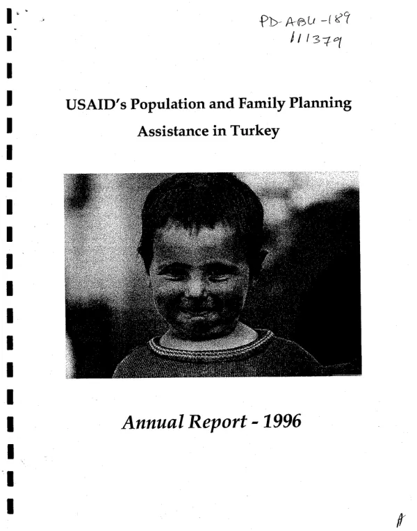 USAID"s population and family planning, assistance in Turkey : annual report, 1996