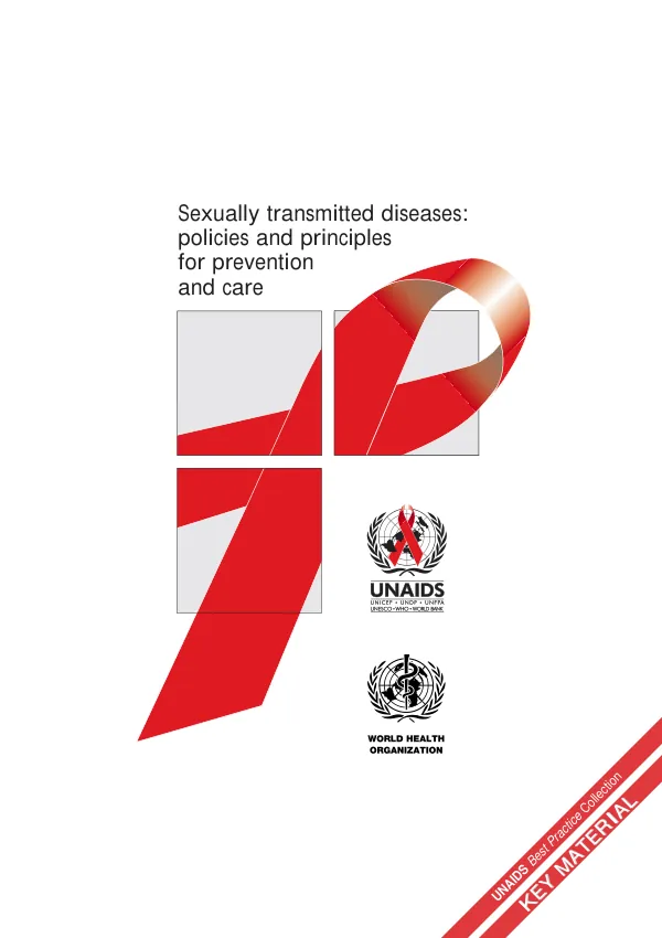 Sexually transmitted diseases : policies and principles for prevention and care