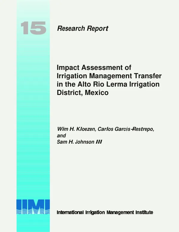Impact assessment of irrigation management transfer in the Alto Rio Lerma irrigation district, Mexico