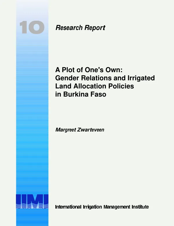 Plot of one"s own : gender relations and irrigated land allocation policies in Burkina Faso