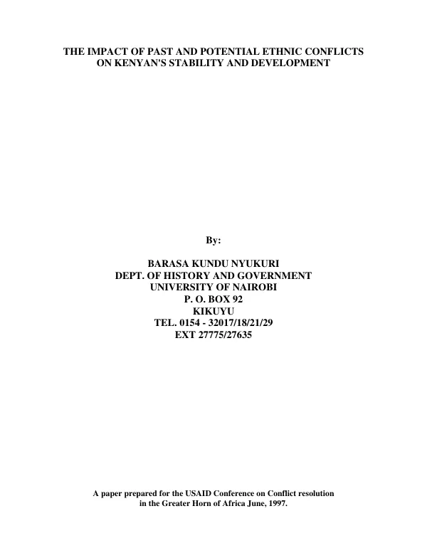 Impact of past and potential ethnic conflicts on Kenyan"s [i.e. Kenya"s] stability and development