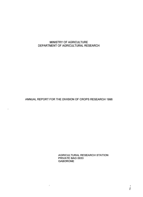 Ministry of Agriculture, Department of Agricultural Research[, Botswana] : annual report for the Division of Crop Research, 1996