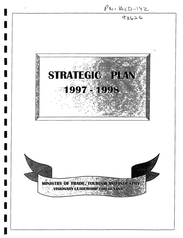 Strategic plan, 1997-1998 : [Guyana] Ministry of Trade, Tourism and Industry
