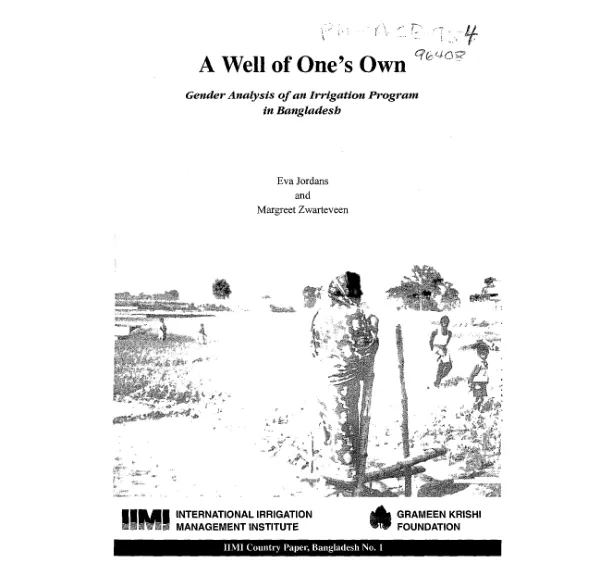 A well of one"s own : gender analysis of an irrigation program in Bangladesh